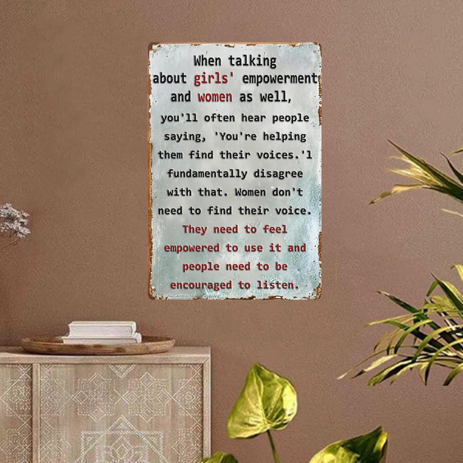 Empowerment Quote Metal Sign: Inspirational Office Wall Art