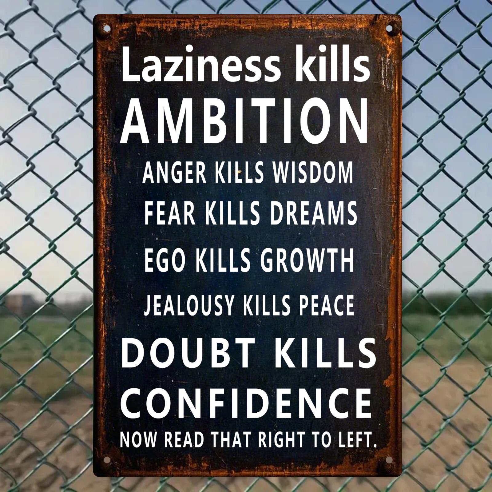 Motivational Quote Metal Sign: Inspirational Wall Art, Office Decor