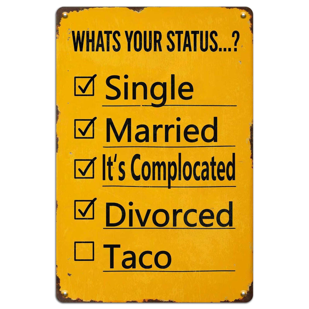Retro "What's Your Status" Metal Sign: Funny Home Bar Decor