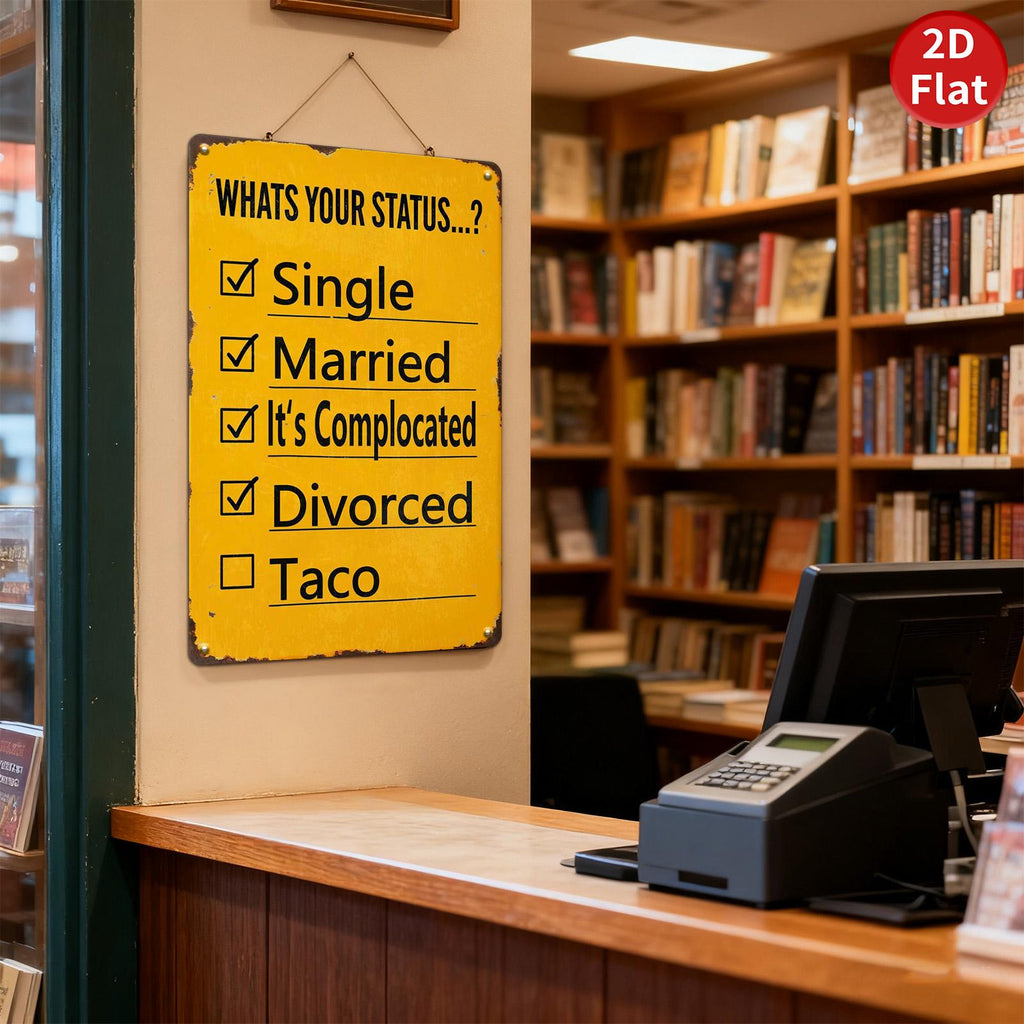 Retro "What's Your Status" Metal Sign: Funny Home Bar Decor