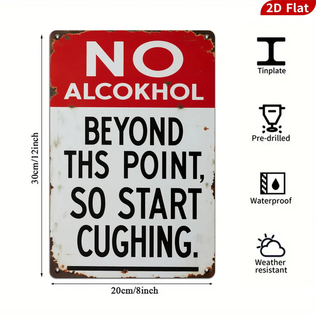 Pancarte métallique rétro sans alcool | Décoration de bar humoristique pour la chasse au cerf