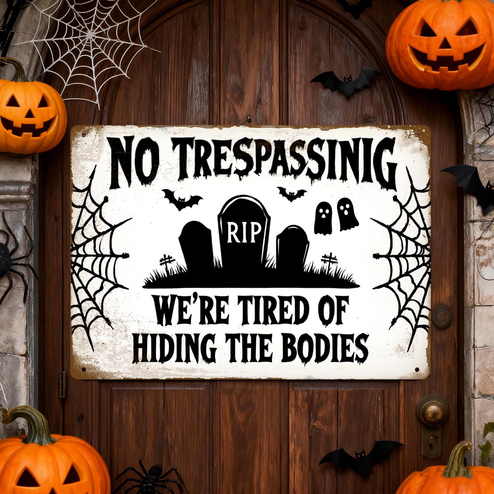 Funny 'Hiding Bodies' No Trespassing Metal Sign - Halloween Decor