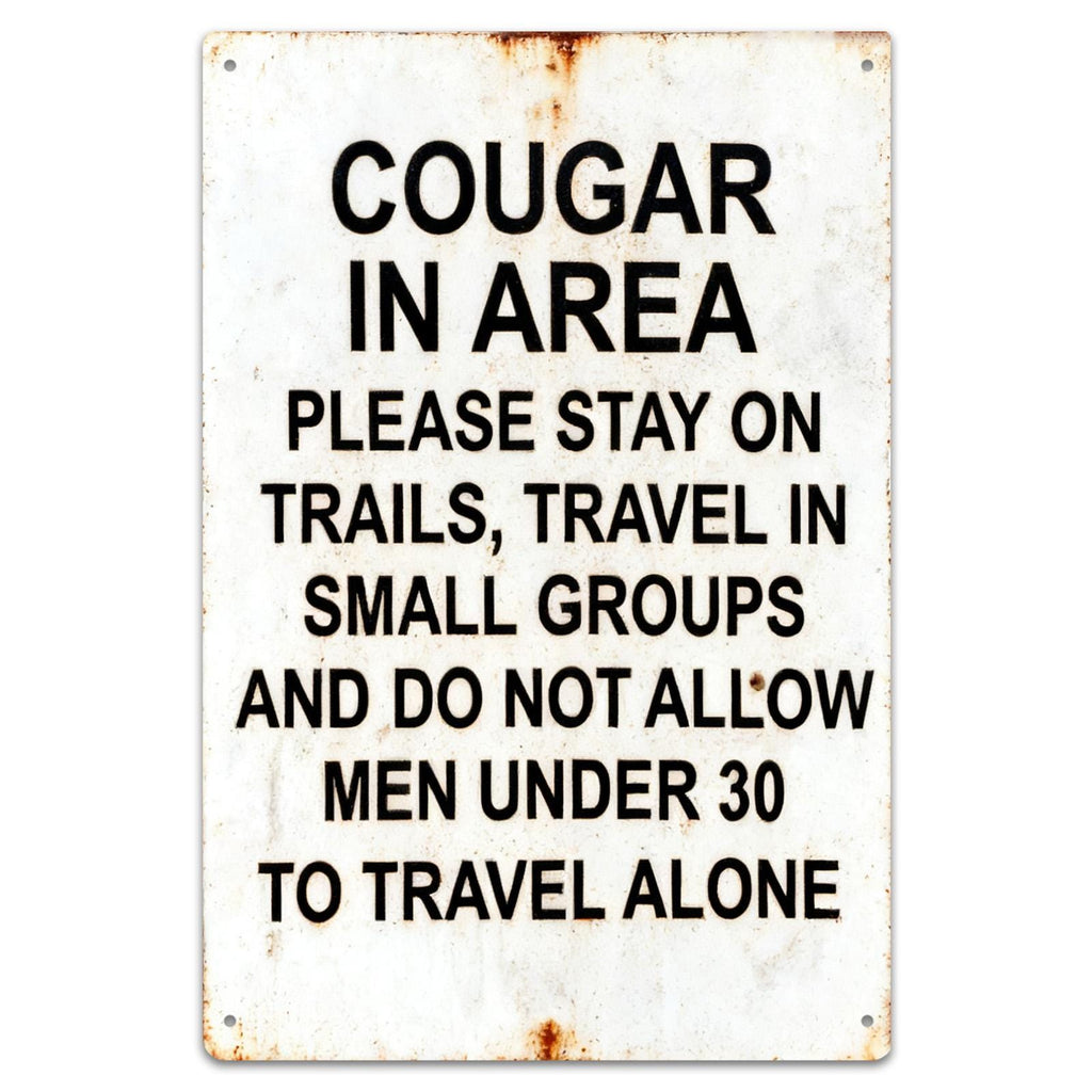 Cougar Warning Metal Sign: Funny Hunting Decor, Rustic Cabin Plaque