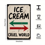 Plaque métallique style vintage | Texte « Ice Cream & Cruel World » | 20x30 cm