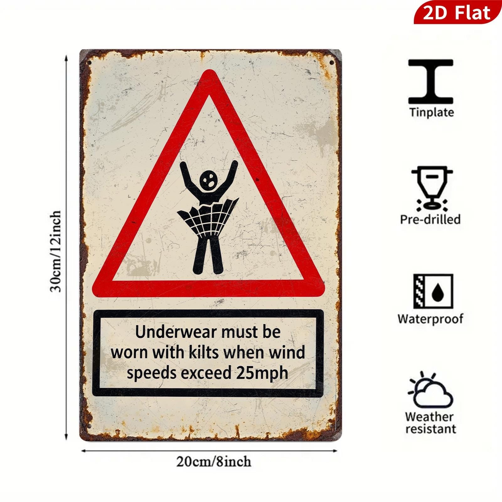 Funny Kilt Warning Sign, Underwear Required When Windy, Novelty Metal Wall Art