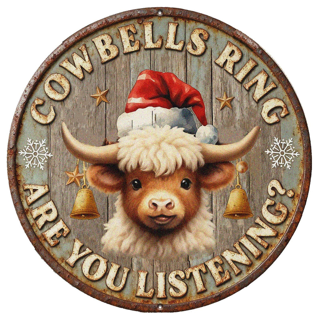 Cowbells Ring Metal Sign - Rustic Cow Christmas Round Farmhouse Decor, Santa Cow Wall Art