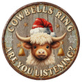 Cowbells Ring Metal Sign - Rustic Cow Christmas Round Farmhouse Decor, Santa Cow Wall Art