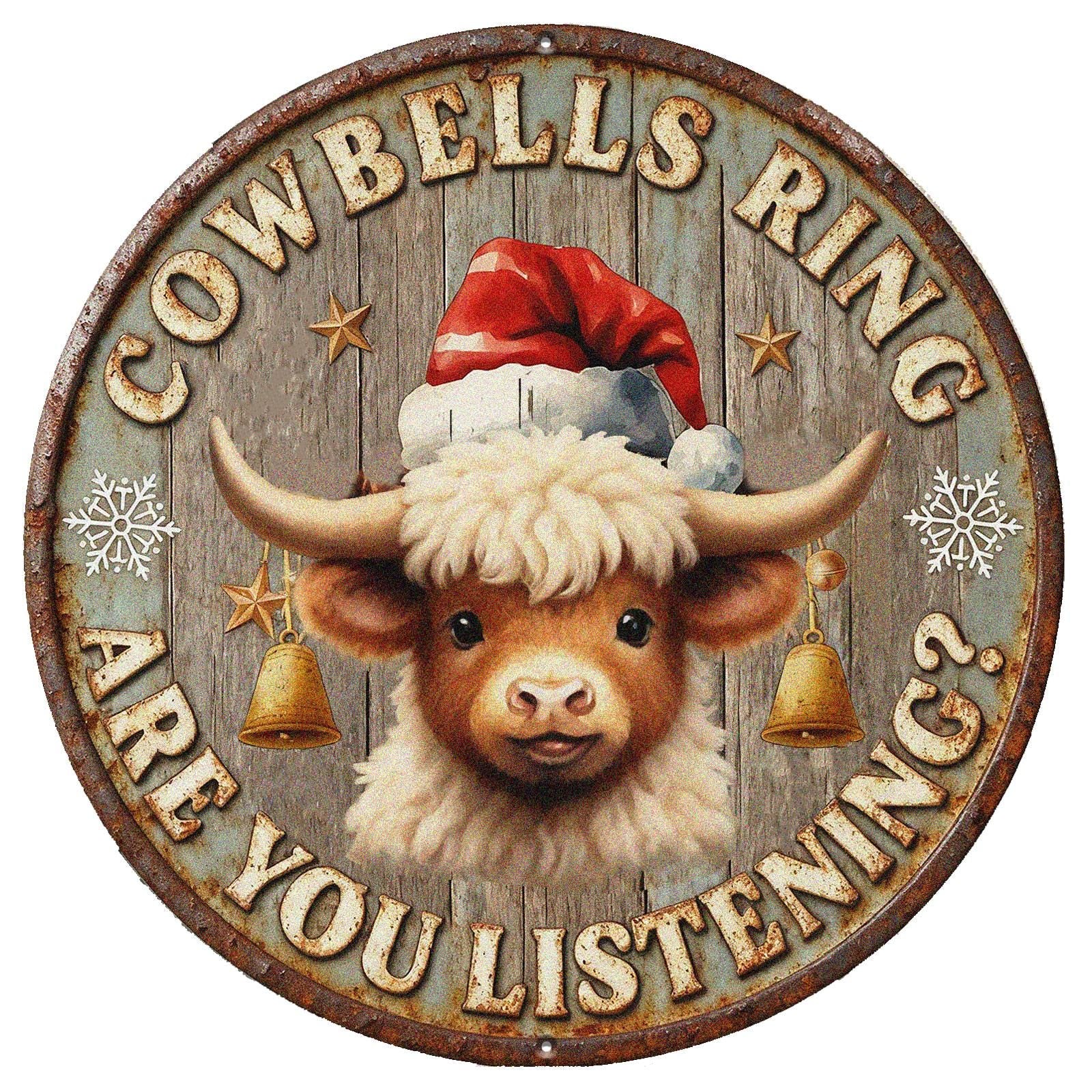 Cowbells Ring Metal Sign - Rustic Cow Christmas Round Farmhouse Decor, Santa Cow Wall Art