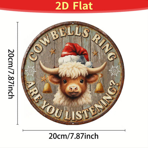 Cowbells Ring Metal Sign - Rustic Cow Christmas Round Farmhouse Decor, Santa Cow Wall Art