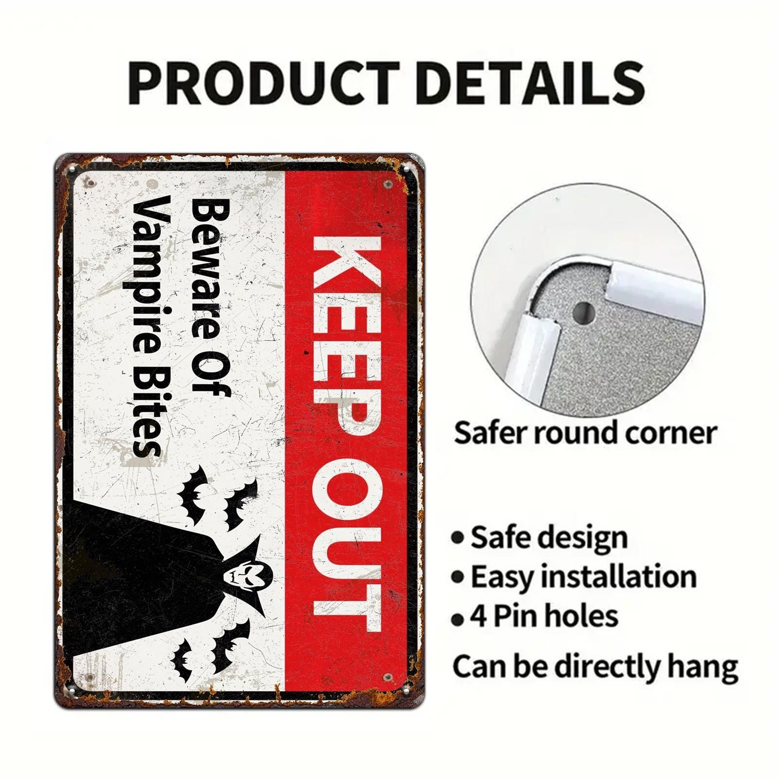 Keep Out Vampire Bites Metal Sign: Halloween Haunted House Decor