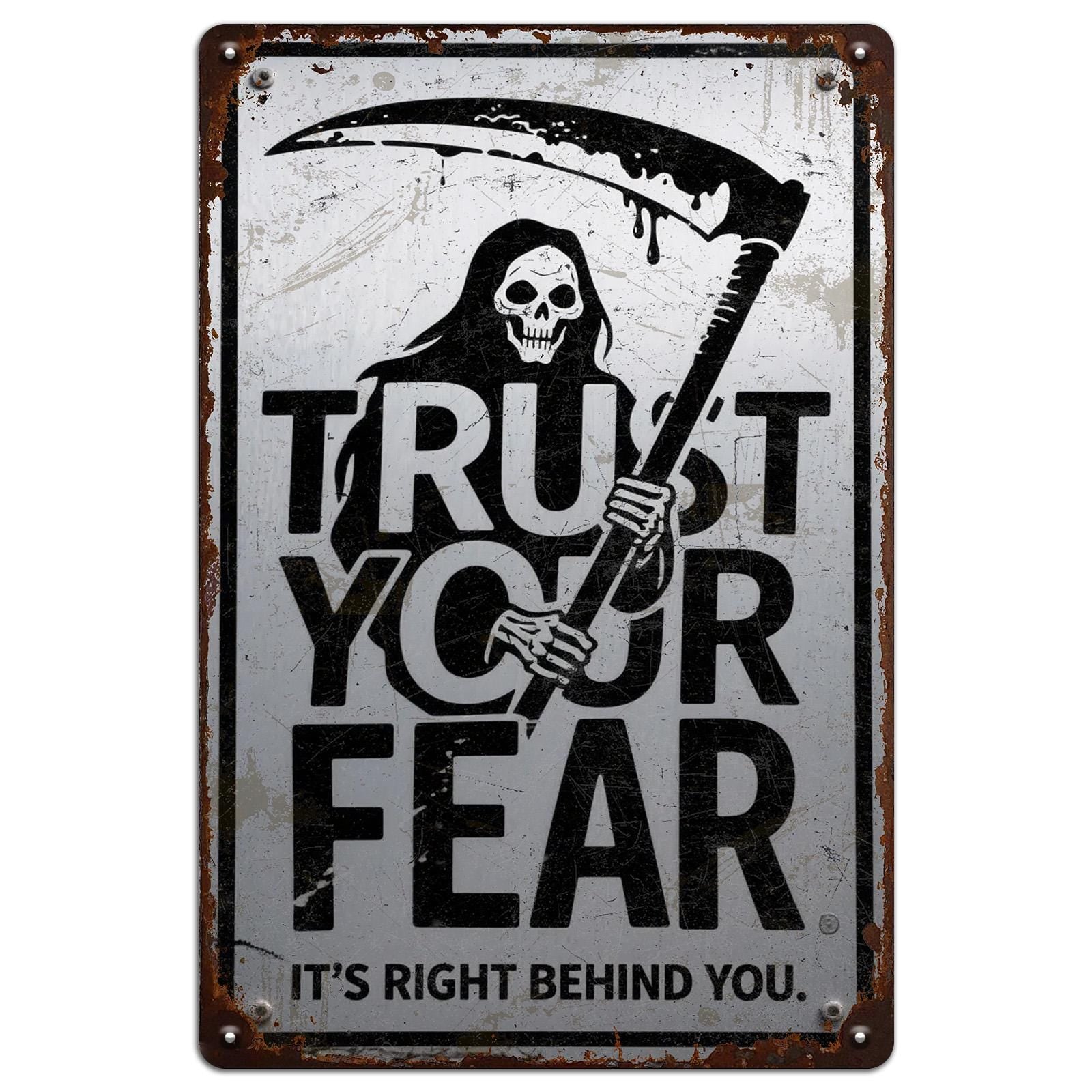 Grim Reaper Metal Sign: Trust Your Fear, Gothic Halloween Decor
