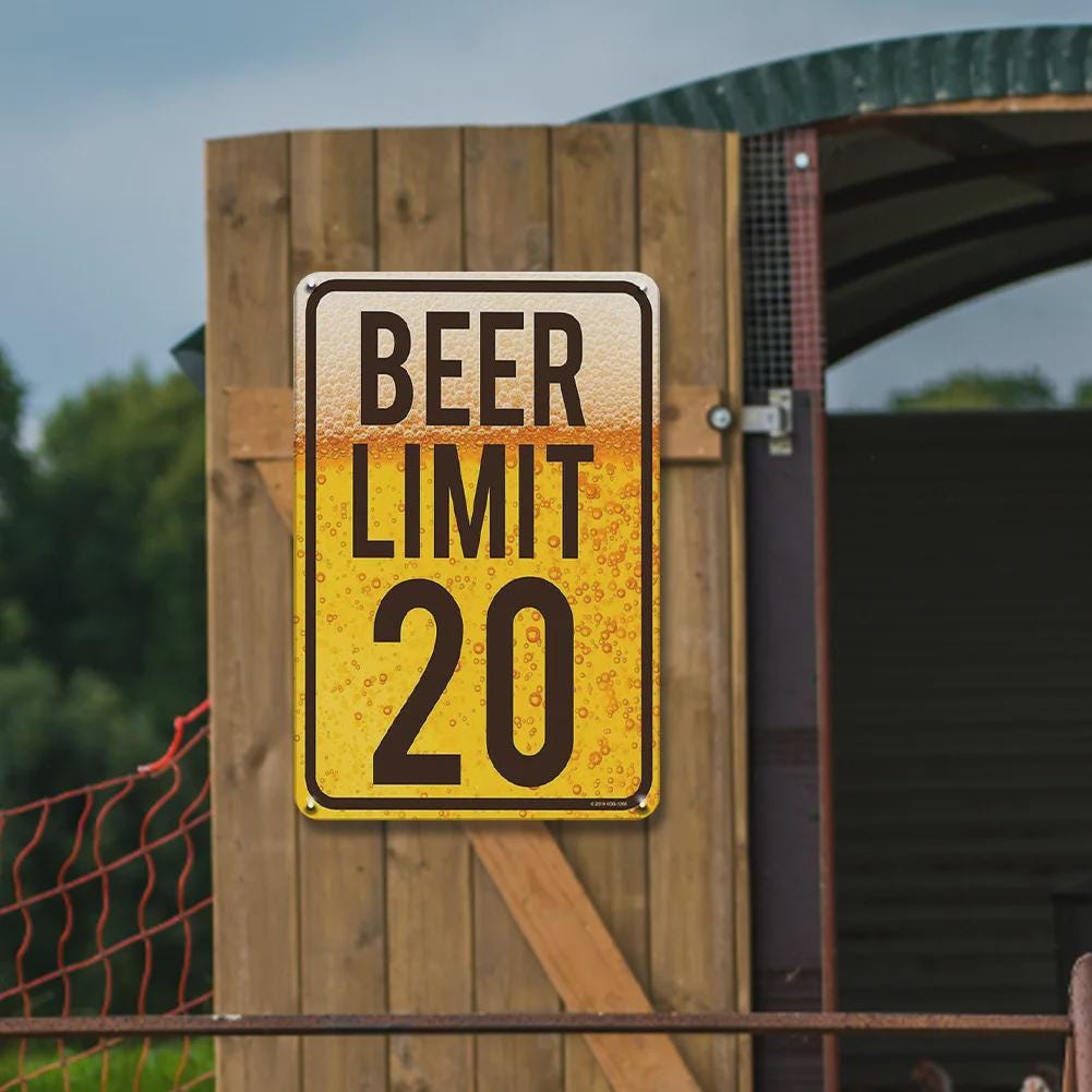 Funny Beer Limit Metal Sign: Rustic Bar, Garage, Man Cave Decor