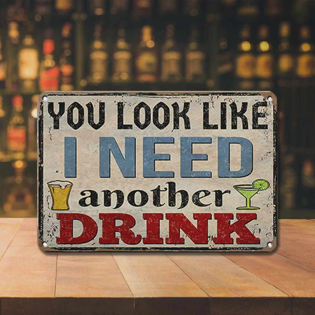 Funny Drinking Metal Sign: Vintage Bar Decor, Man Cave Humor