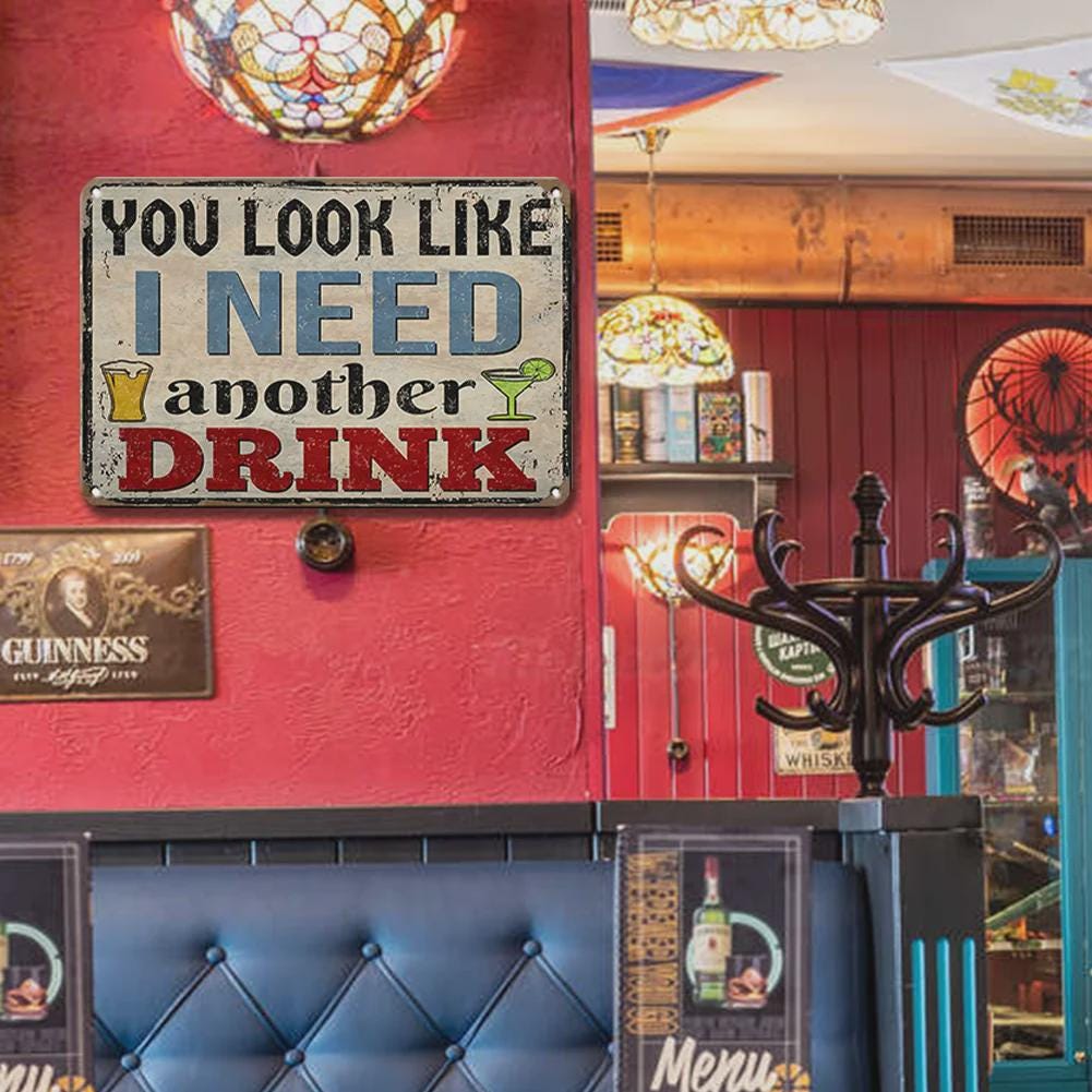 Funny Drinking Metal Sign: Vintage Bar Decor, Man Cave Humor
