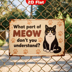 What Part of MEOW... Metallschild | Tier & Haustier Deko