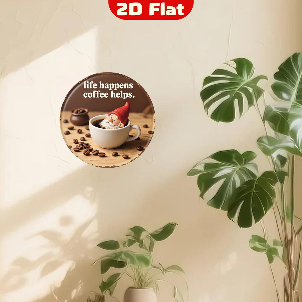 Gnome in Coffee Cup Metal Sign: Inspirational Novelty Wall Art