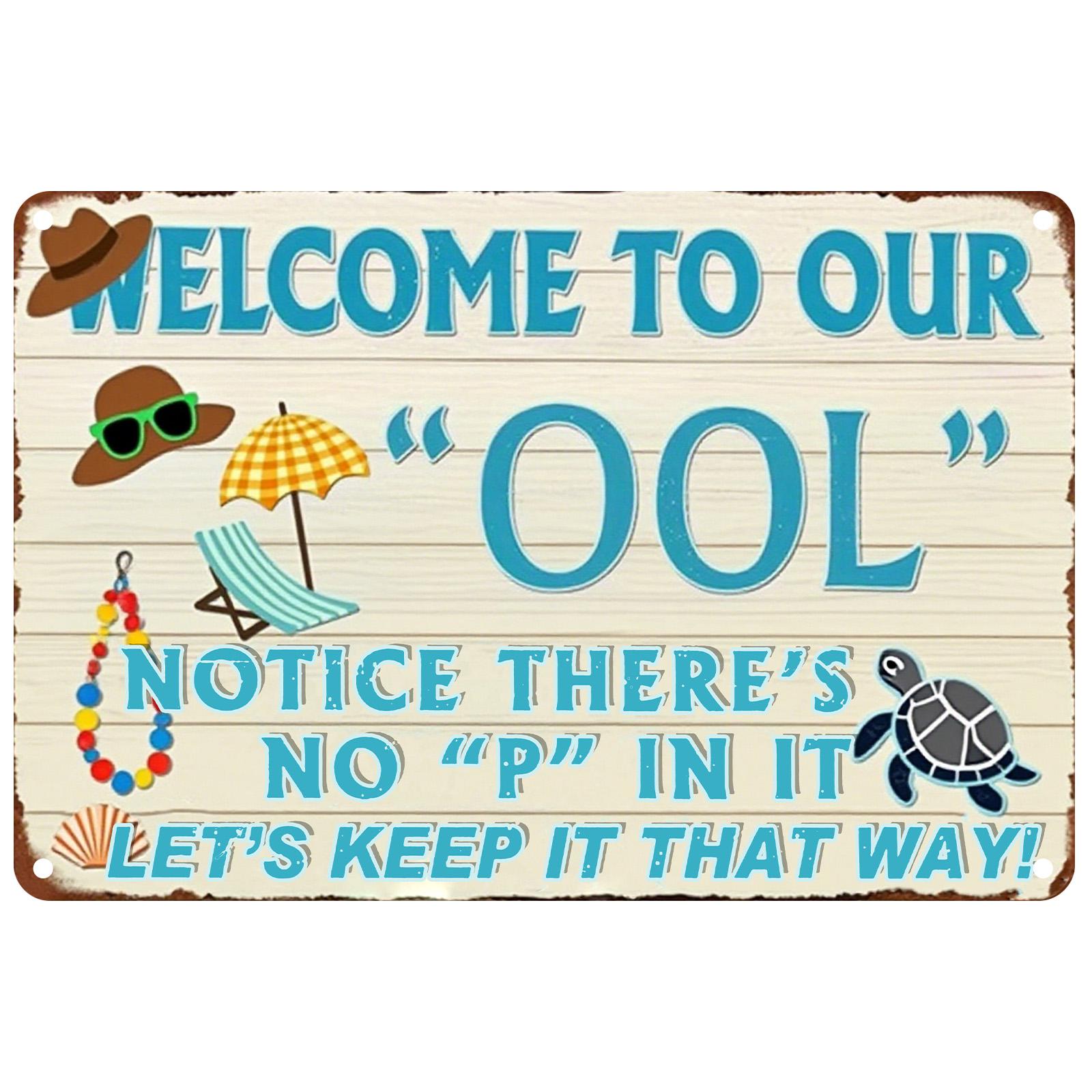 Funny Pool Metal Sign: Rustic Humor Decor, Backyard Patio