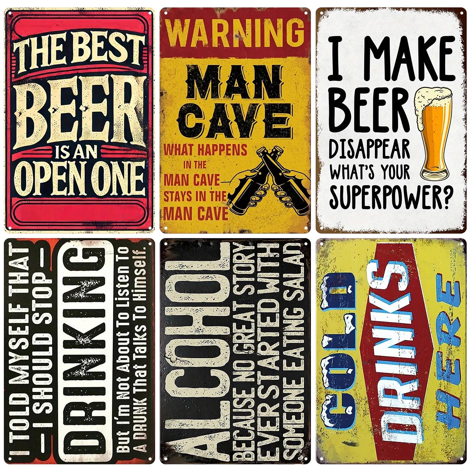 Funny Beer Metal Sign: Vintage Bar, Pub, Man Cave Decor