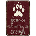 Pet Memorial Paw Print Metal Sign: Dog Cat Remembrance Wall Art