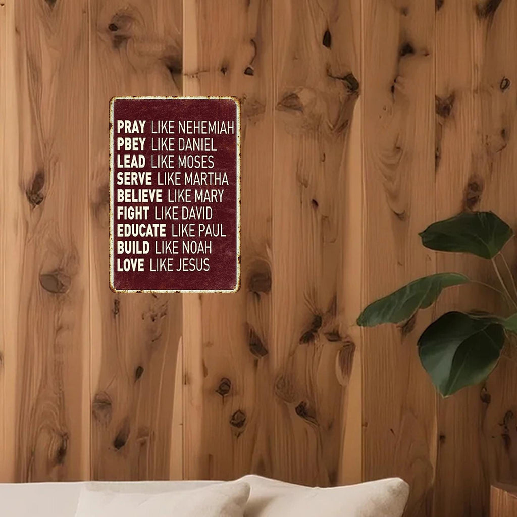 Christian Metal Sign: Pray, Lead, Love - Rustic Bible Verse Decor