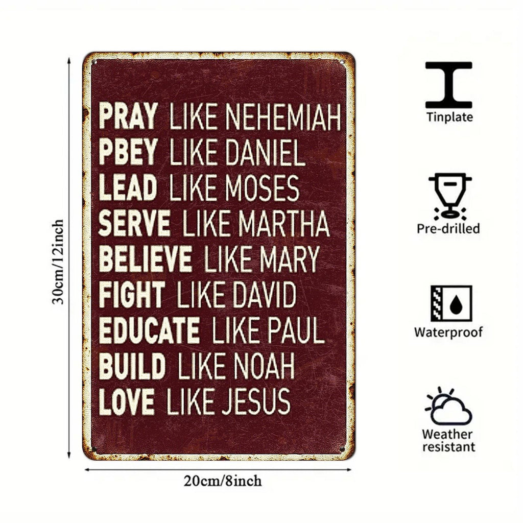 Christian Metal Sign: Pray, Lead, Love - Rustic Bible Verse Decor
