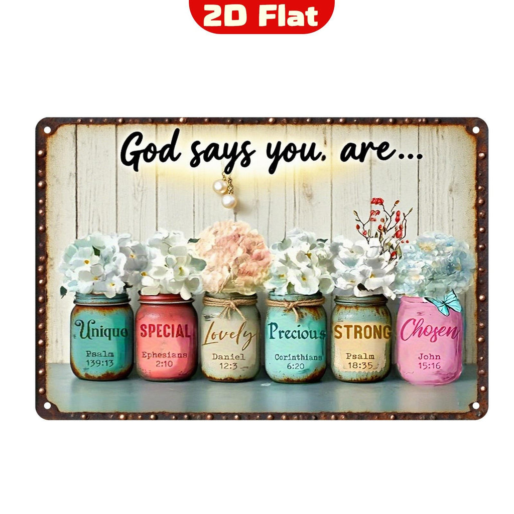 Christian Scripture Metal Sign: God Says You Are - Home Decor
