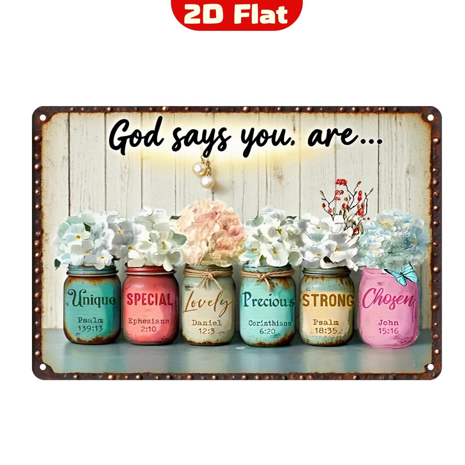Christian Scripture Metal Sign: God Says You Are - Home Decor