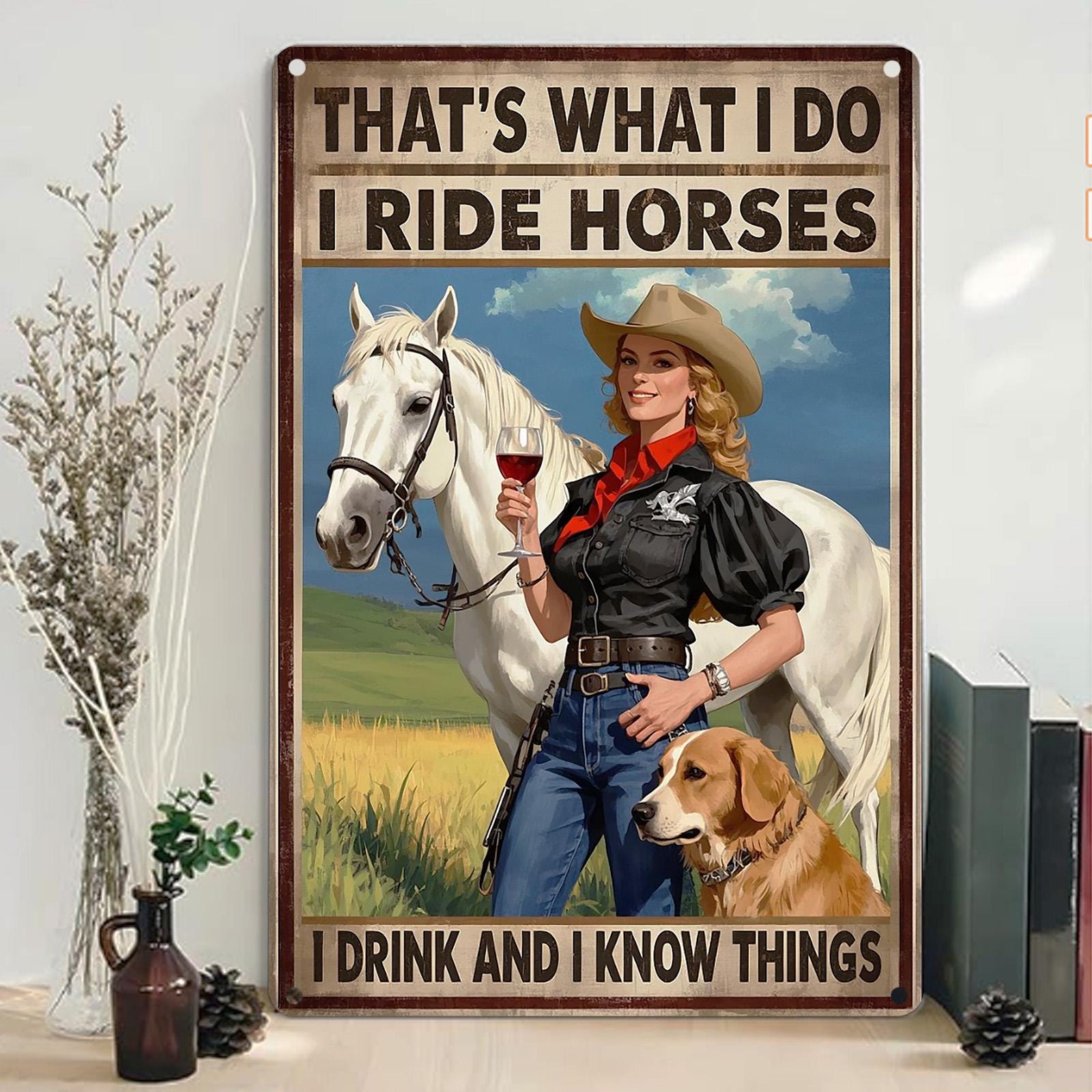Horse Riding & Drinking Metal Sign: Vintage Style Wall Art