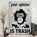 Your Opinion Is Trash Metal Sign | Bar & Kneipen Deko