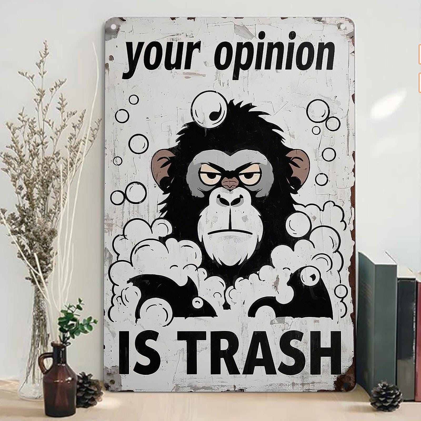 Funny Monkey "Your Opinion Is Trash" Metal Sign - Home Bar Garage Art