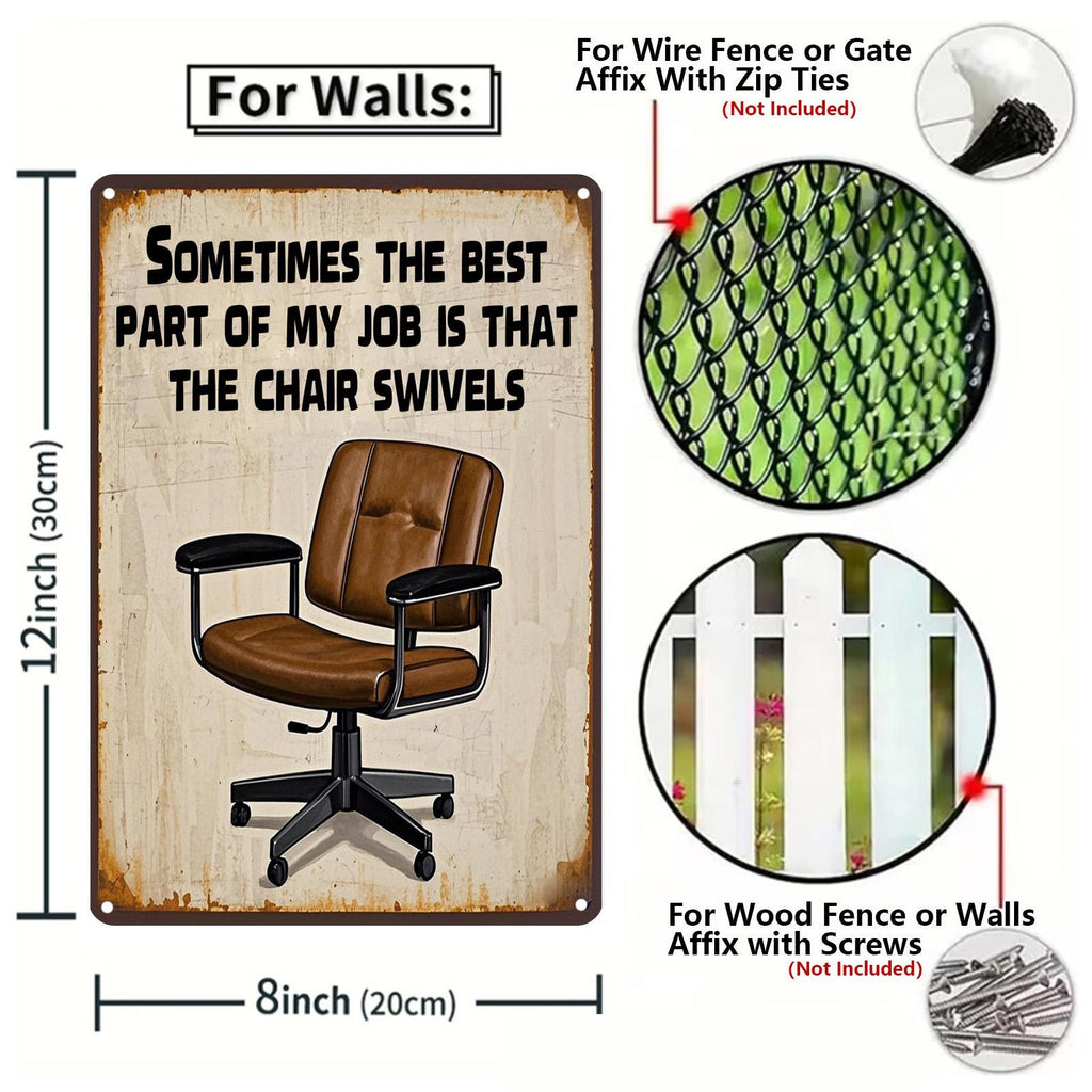 Funny Office Chair Metal Sign: Rustic Workplace Humor Wall Decor