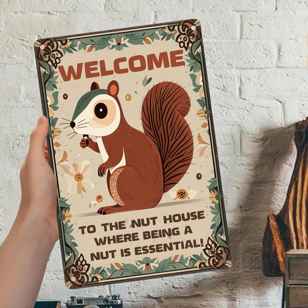 Funny Squirrel Welcome Sign: Rustic Metal Nut House Decor