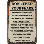 Don't Feed Your Fears Metallschild | Rustikale Motivationszitat-Plakette