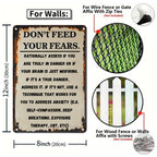 Don't Feed Your Fears Metallschild | Rustikale Motivationszitat-Plakette