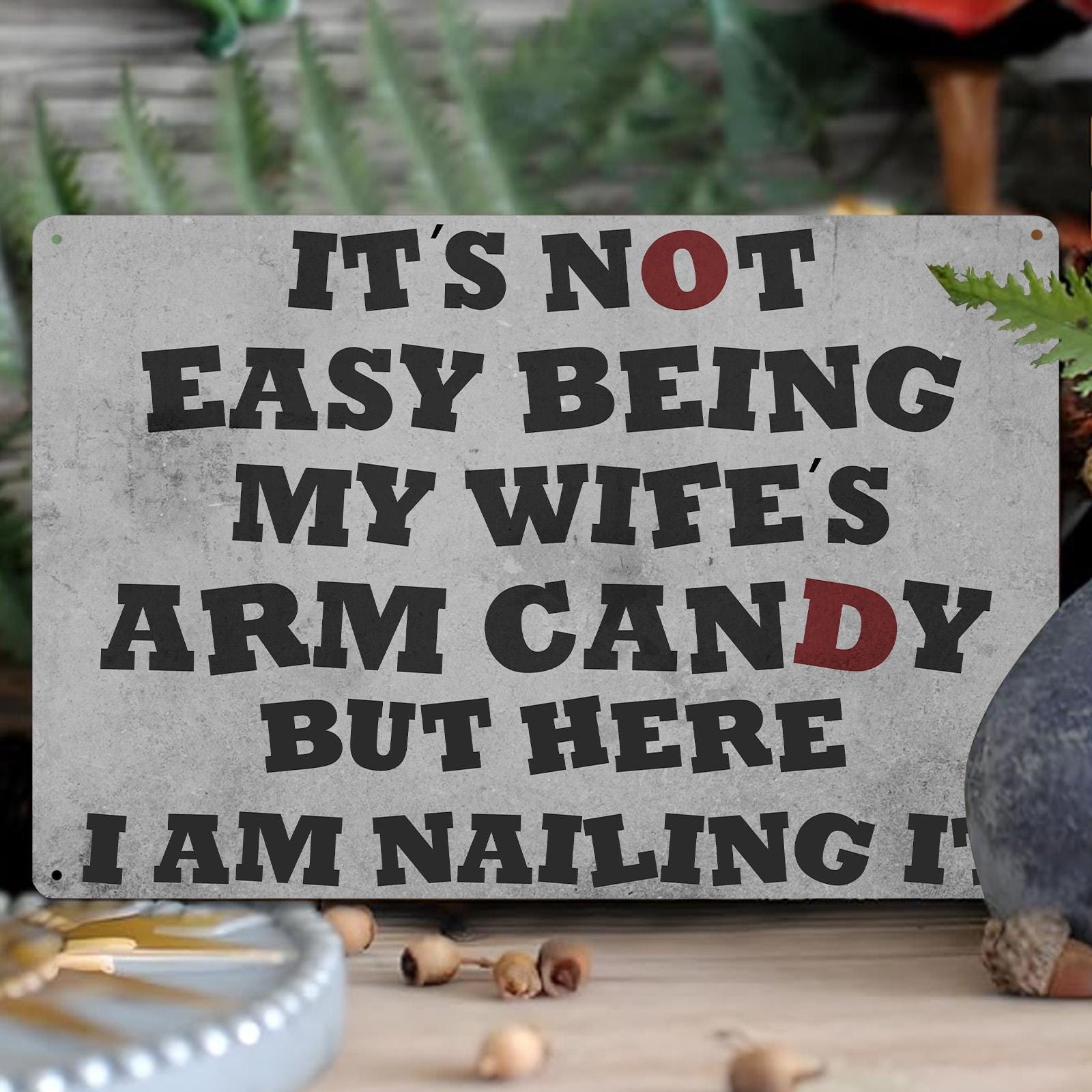 Vintage "Arm Candy" Metal Sign: Funny Man Cave Garage Decor