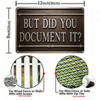 But Did You Document It Metallschild | Heimdeko Dekoration