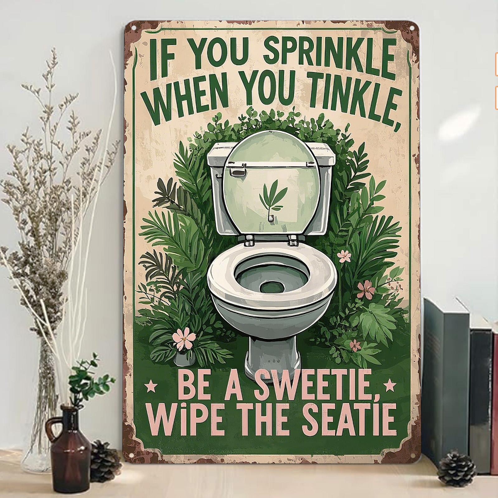 Funny Bathroom Metal Sign: Rustic Toilet Humor Wall Art Plaque