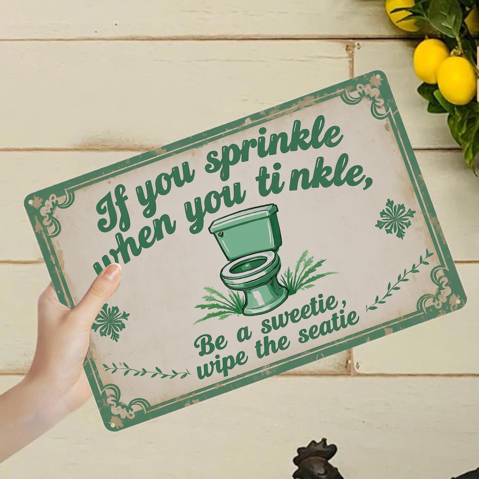 Funny Bathroom Sign: "If You Sprinkle..." Rustic Metal Toilet Decor