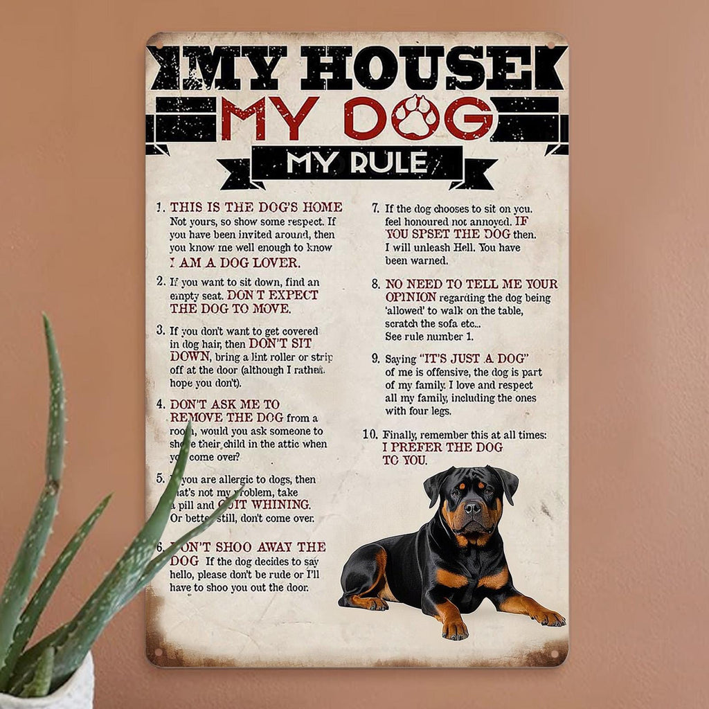 Rustic My House My Dog Metal Sign: Farmhouse Wall Art Decor