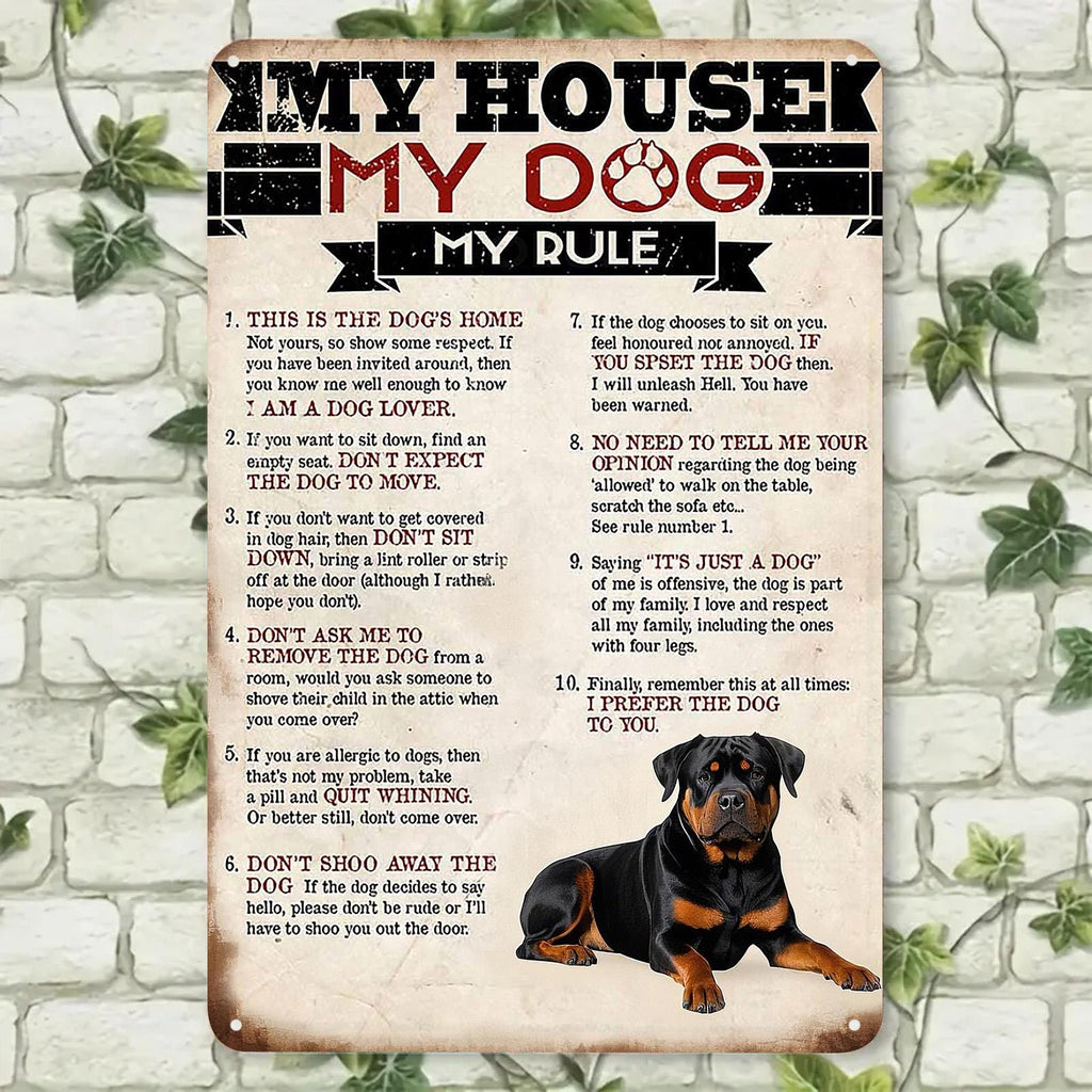 Rustic My House My Dog Metal Sign: Farmhouse Wall Art Decor