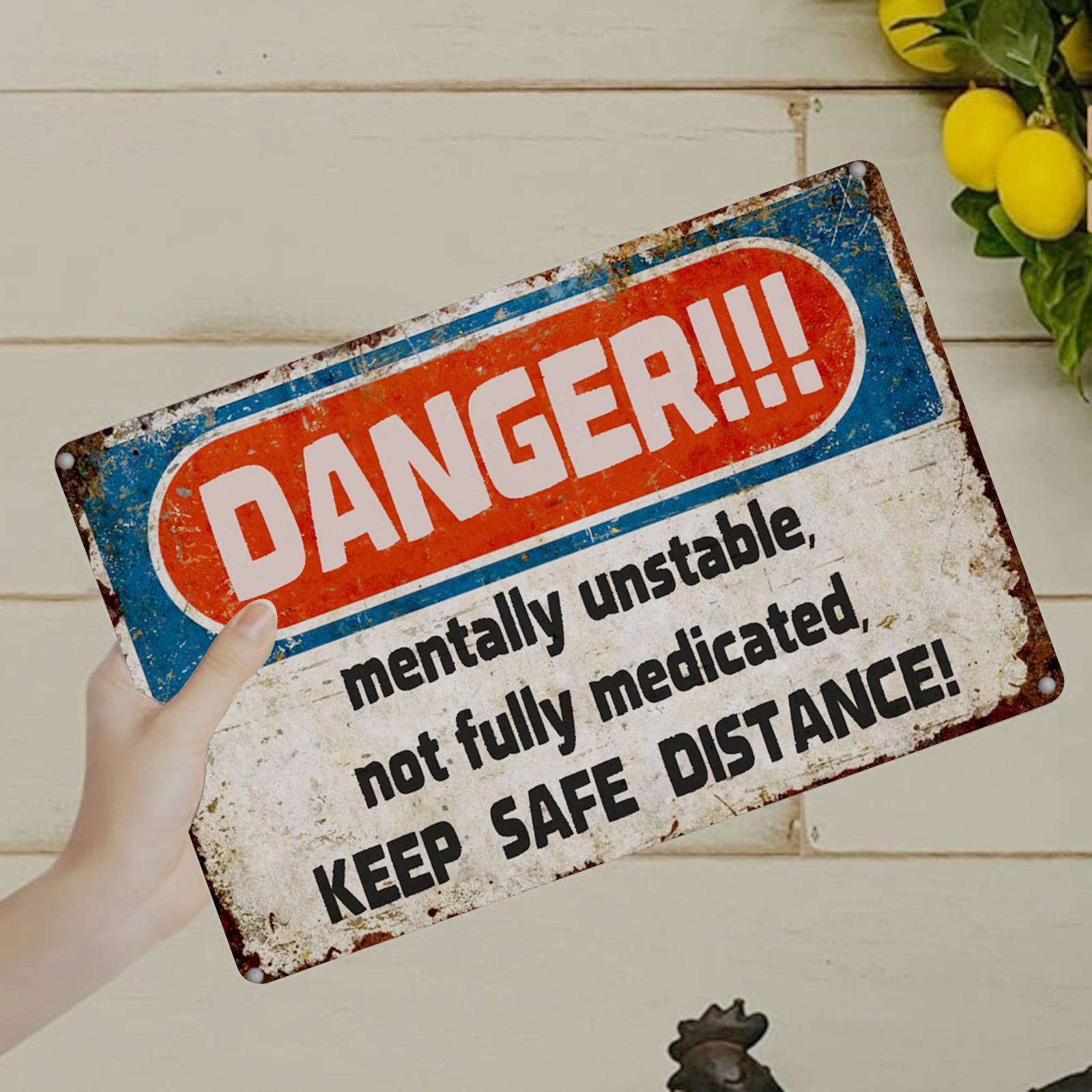 Funny Danger Warning Metal Sign: Sarcastic Vintage Bar Garage Decor