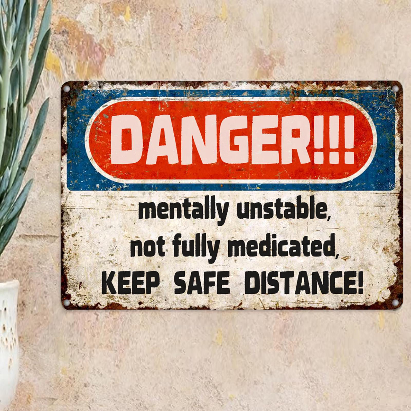 Funny Danger Warning Metal Sign: Sarcastic Vintage Bar Garage Decor