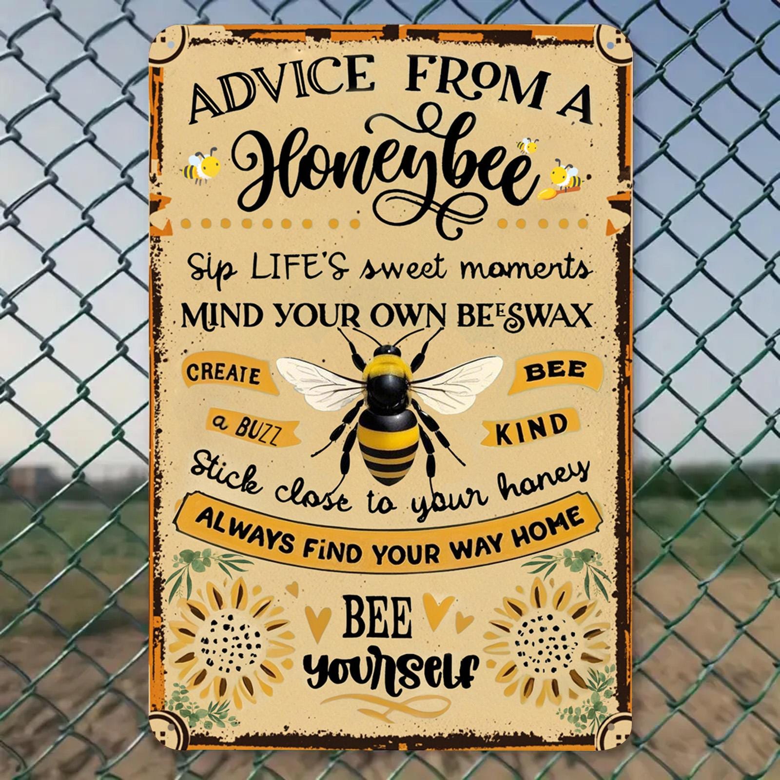 Honeybee Inspirational Quote Metal Sign: Vintage Farmhouse Decor