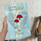 To My Daughter Metal Sign: Red Rose Bouquet, Love Mom Gift