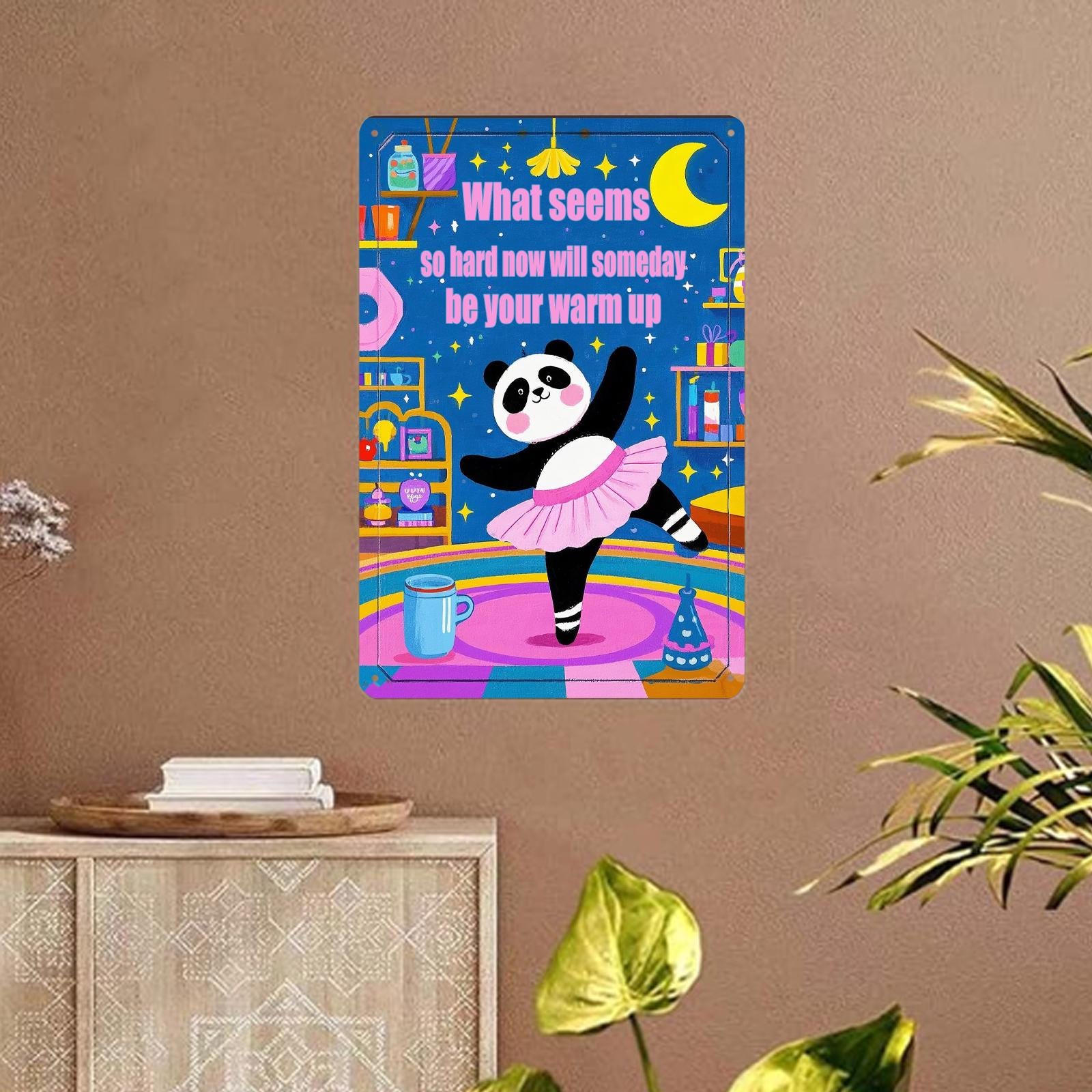 Panda Ballerina Inspirational Metal Sign: Motivational Home Office Decor