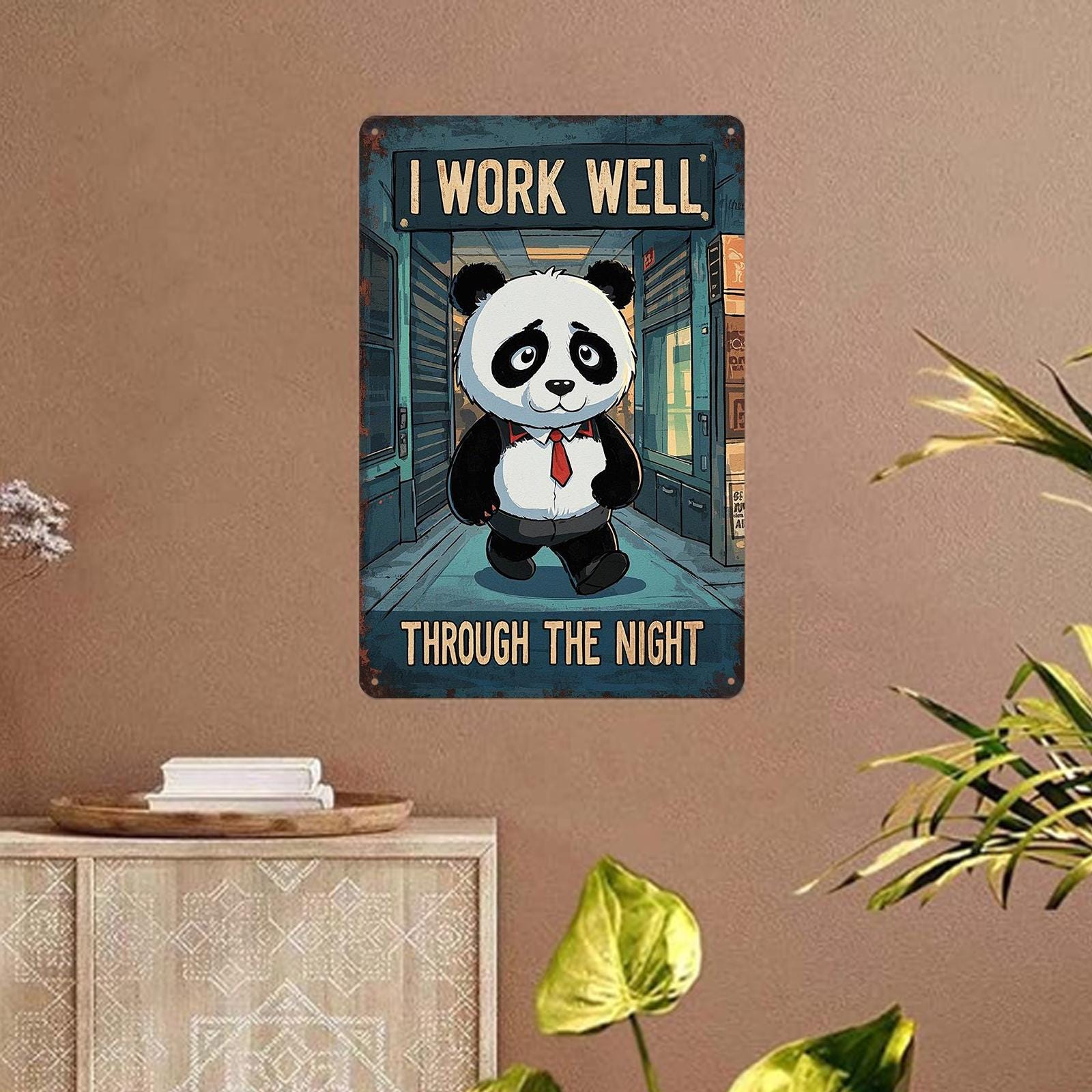 Panda Work Through The Night Metal Sign: Vintage Style Home Decor