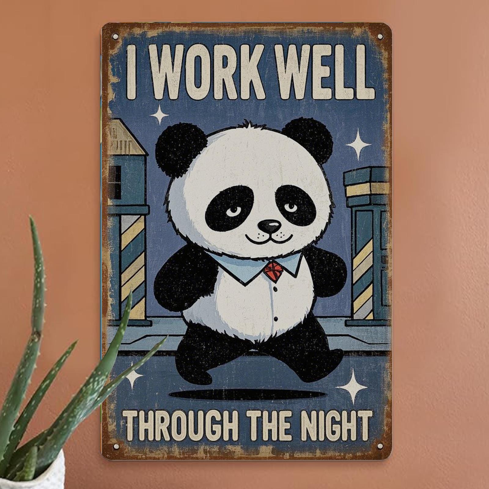 Panda I Work Well Through The Night Metal Sign: Funny Home Decor