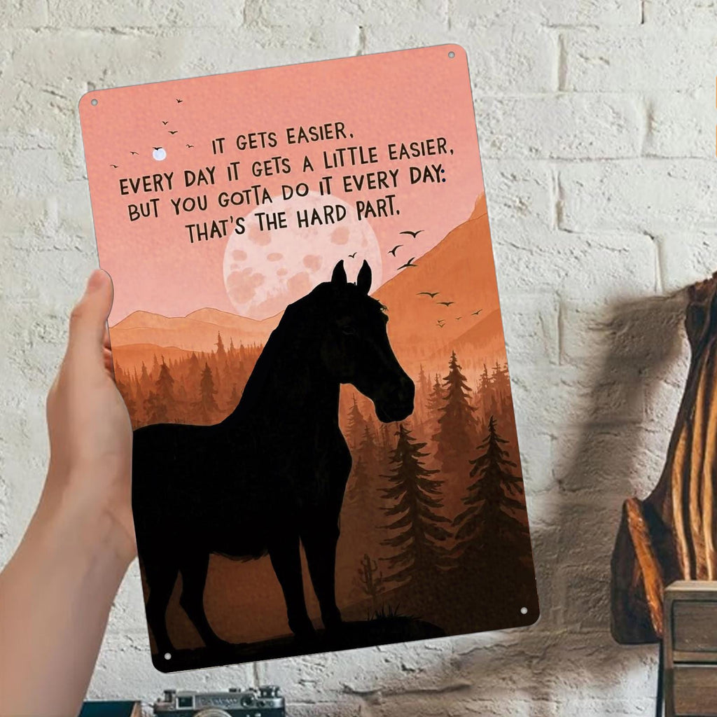 Rustic Horse Metal Sign: Inspirational Quote, Western Decor (8x12)