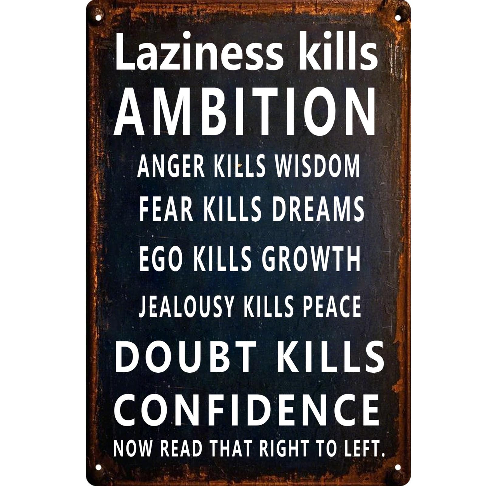 Motivational Quote Metal Sign: Inspirational Wall Art, Office Decor