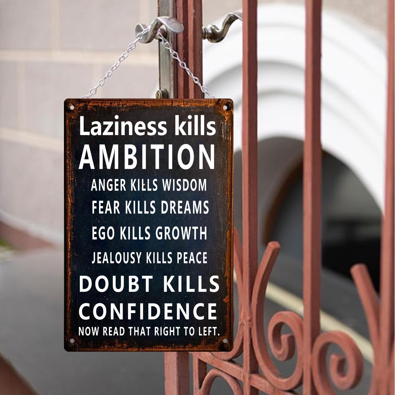 Motivational Quote Metal Sign: Inspirational Wall Art, Office Decor